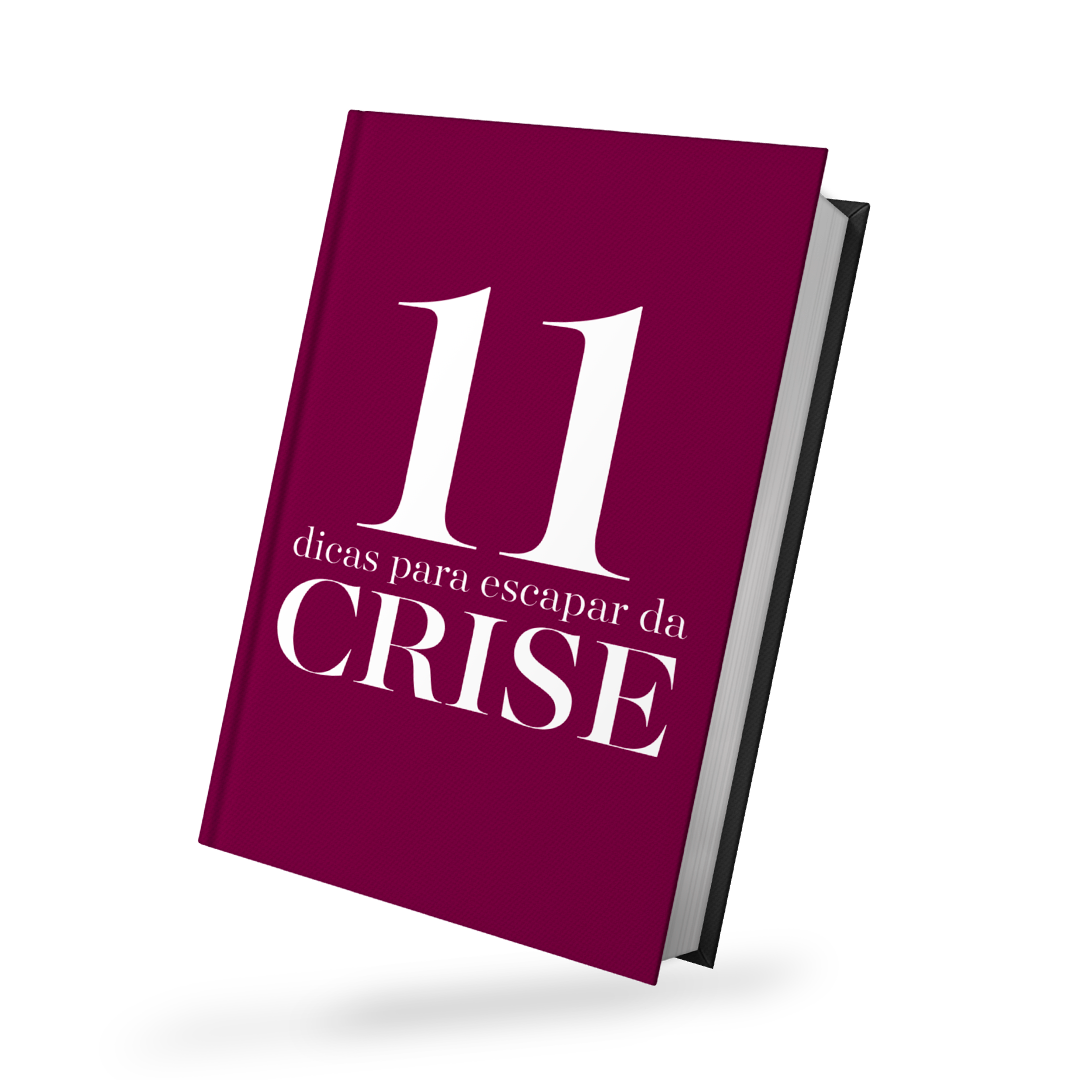 E-Book 11 Dicas para Escapar da Crise