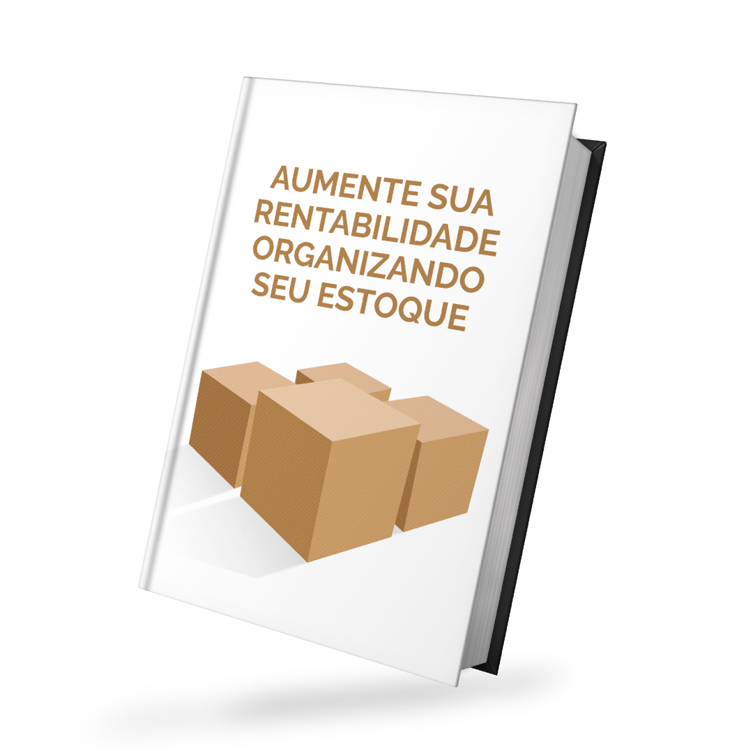 Ebook Aumente sua Rentabilidade Organizando seu Estoque